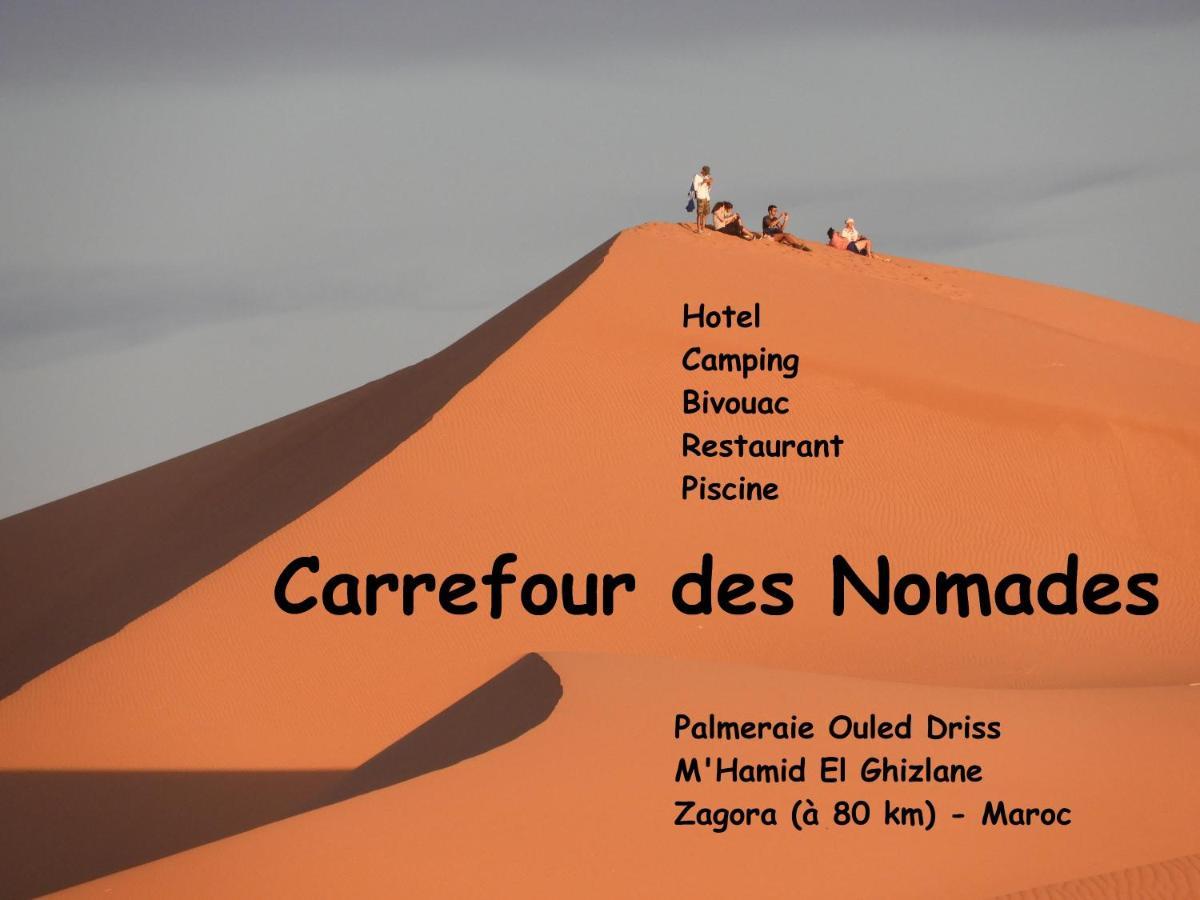 Hotel Carrefour Des Nomades M’hamid El Ghizlane Exterior foto